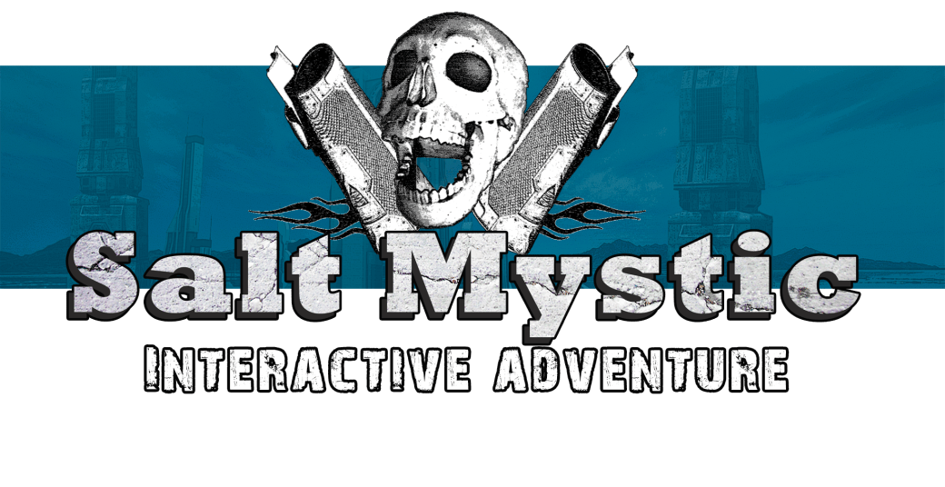 Salt Mystic Interactive Adventure